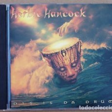CDs de Música: HERBIE HANCOCK - DIS IS DA DRUM (CD) 1994. Lote 87552552