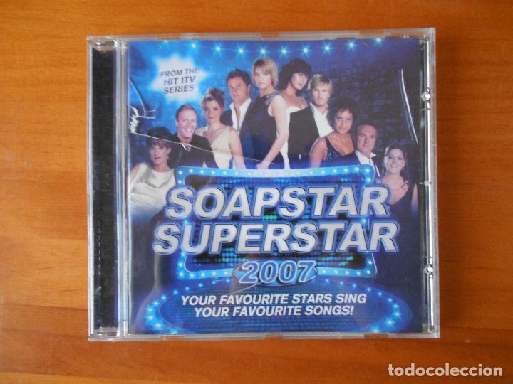 CDs de m&uacute;sica: CD SOAPSTAR SUPERSTAR 2007 (W6) - Foto 1