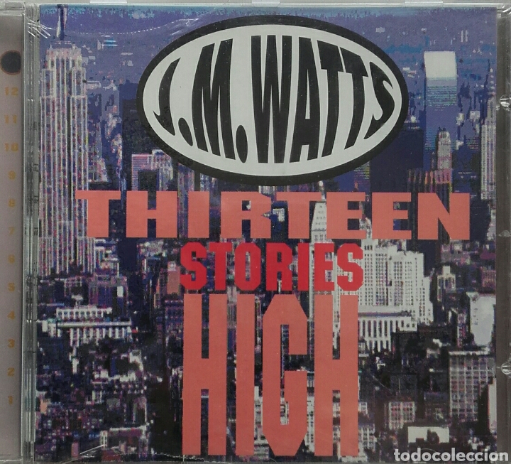 J.M. WATTS THIRTEEN HIGH STORIES