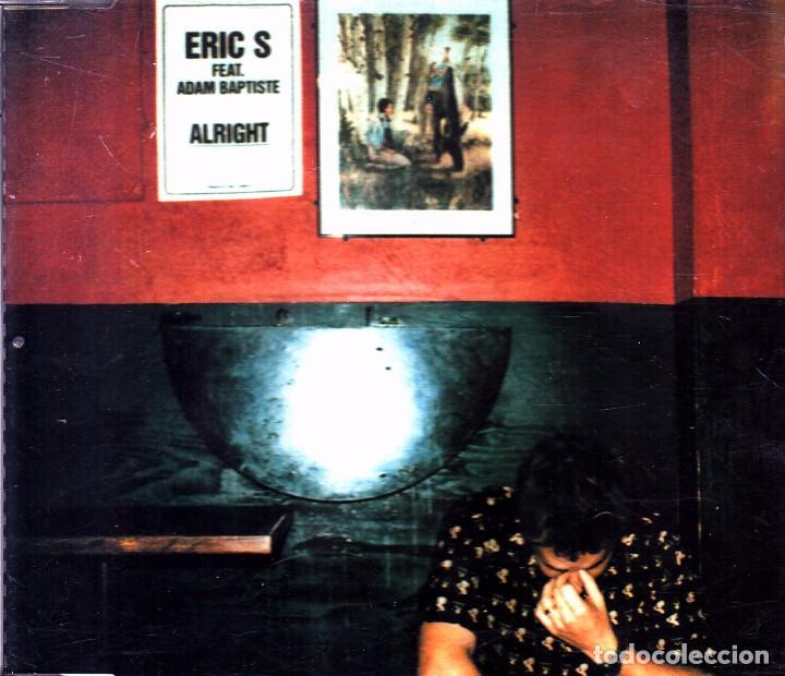 CDs de m&uacute;sica: ERIC S FEAT. ADAM BAPTISTE - ALRIGHT CD SINGLE 5 TEMAS 2000 - Foto 1