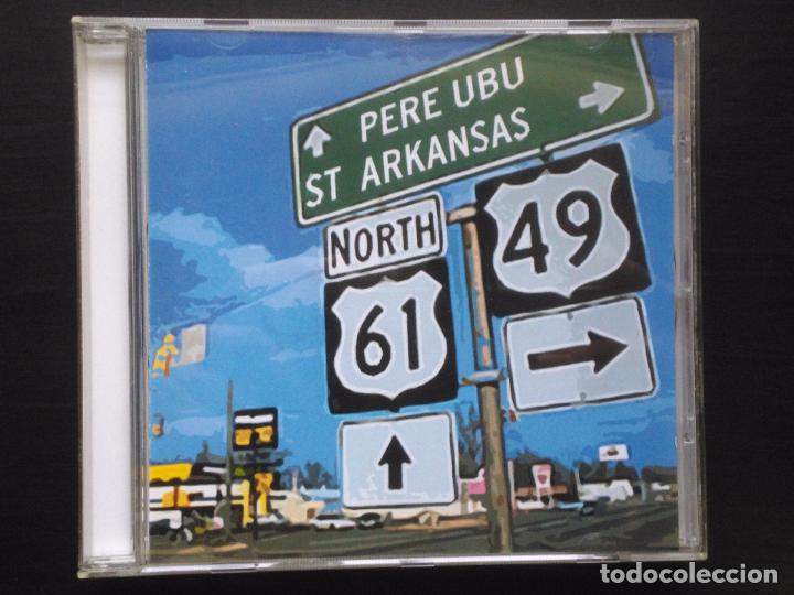 CD de M&uacute;sica: Pere Ubu-St. Arkansas (cd.  Glitterhouse. 2002)