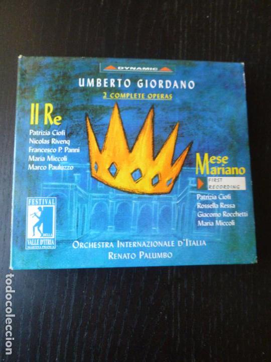 Musik-CDs: IL RE-MESE MARIANO  UMBERTO GIORDANO DYNAMIC  1999 2CD