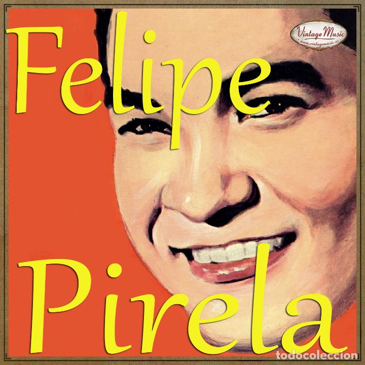 CDs de m&uacute;sica: FELIPE PIRELA. Colecci&oacute;n iLatina - Foto 1