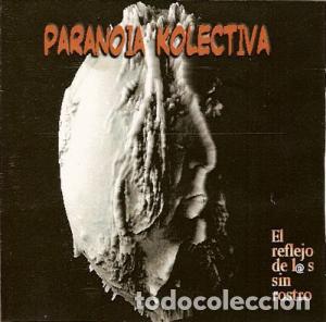 CDs de m&uacute;sica: Paranoia Kolectiva &lrm;- El Reflecto De Los Sin Rostro-punk - Foto 1
