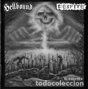 CDs de m&uacute;sica: Hellbound / Despite &lrm;- Bloodshed-GRIND CORE CRUST - Foto 1