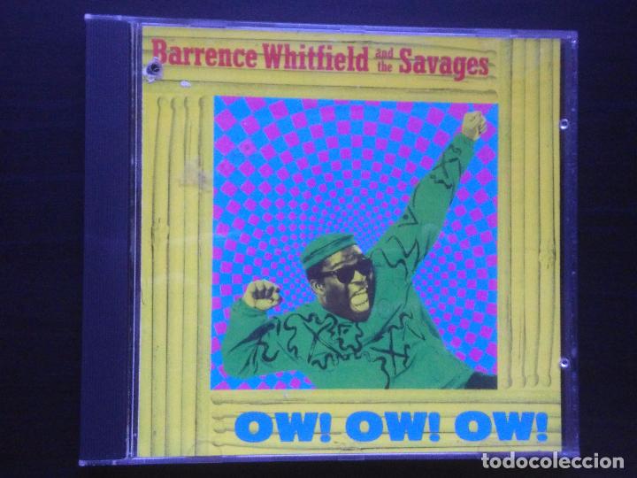 CD de M&uacute;sica: Barrence Whitfield & The Savages-Ow! Ow! Ow! (cd.Rounder.1987) unica edicon cd.dificil de conseguir