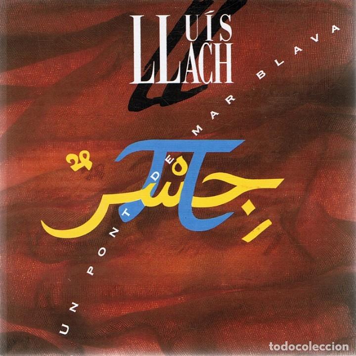 CDs de m&uacute;sica: CD LLU&Iacute;S LLACH &uml;UN PONT DE MER BLAVA&uml; - Foto 1