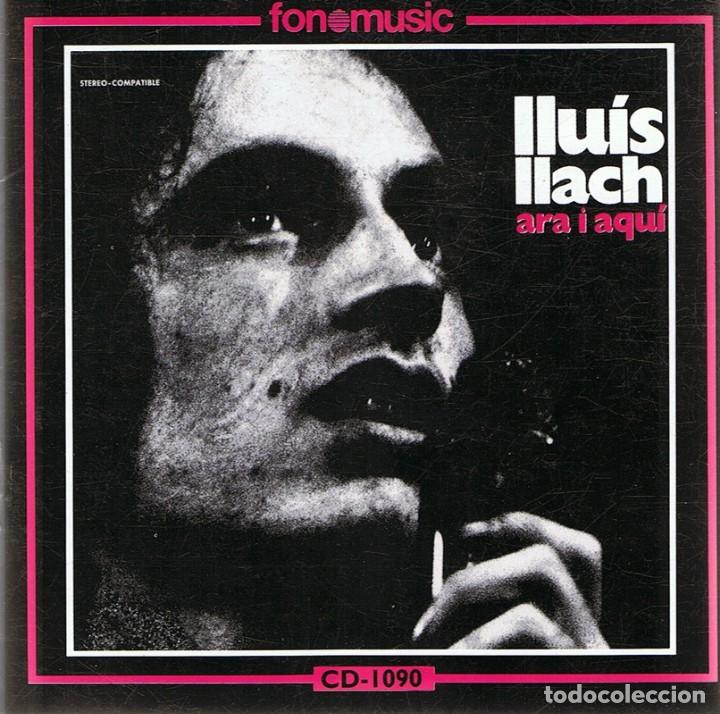 CDs de m&uacute;sica: CD LLU&Iacute;S LLACH &uml;ARA I AQU&Iacute;&uml; - Foto 1