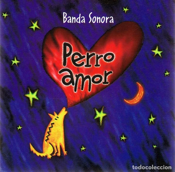 CDs de m&uacute;sica: CD BANDA SONORA &uml;PERRO AMOR&uml; - Foto 1