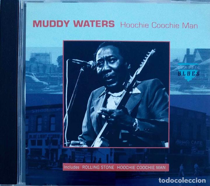 CDs de m&uacute;sica: MUDDY WATERS, HOOCHIE COOCHIE MAN. CD - Foto 1