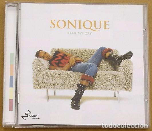 CDs de m&uacute;sica: SONIQUE - HEAR MY CRY (CD) 2000 - 13 TEMAS - Foto 1
