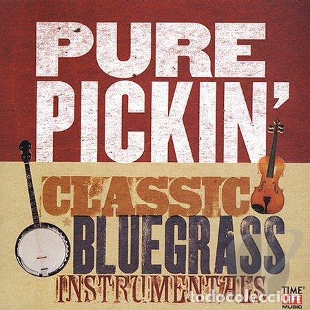 CDs de m&uacute;sica: Pure Pickin Classic Bluegrass Instrumentals CD - Foto 1