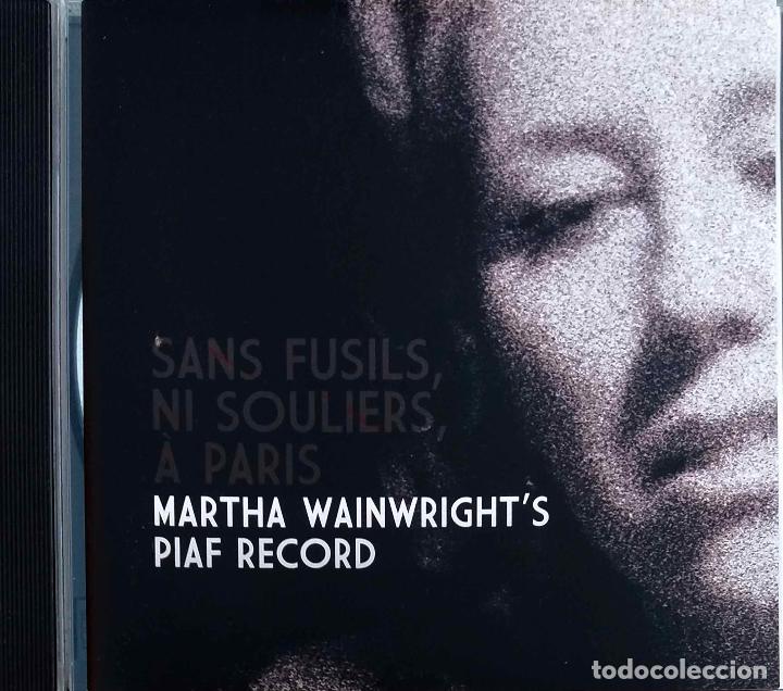 CDs de m&uacute;sica: MARTHA WAINWRIGHT, PIAF RECORD. CD - Foto 1