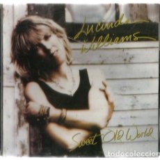 CDs de Música: CD LUCINDA WILLIAMS : SWEET OLD WORLD 