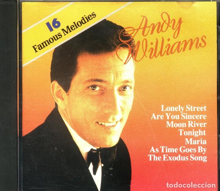 CDs de m&uacute;sica: ANDY WILLIAMS 16 FAMOUS MELODIES CD IMPECABLE - Foto 1
