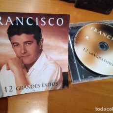 CDs de Música: FRANCISCO - 12 GRANDES ÉXITOS (CD. FONOMUSIC-DRO, 2004)