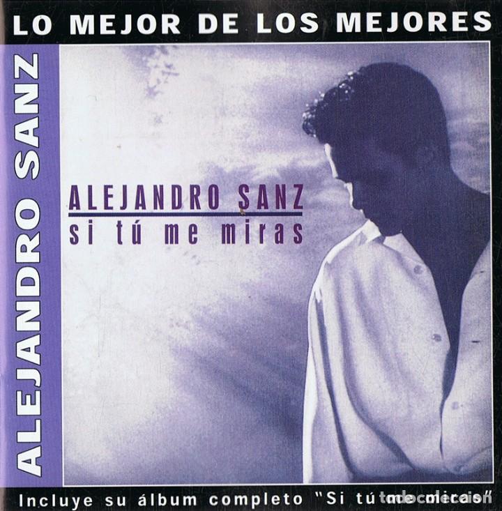 CDs de m&uacute;sica: CD ALEJANDRO SANZ &uml;SI T&Uacute; ME MIRAS&uml; - Foto 1