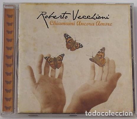 CDs de m&uacute;sica: ROBERTO VECCHIANI - CHIAMAMI ANCORA AMORE (CD) 2011 - 12 TEMAS - Foto 1