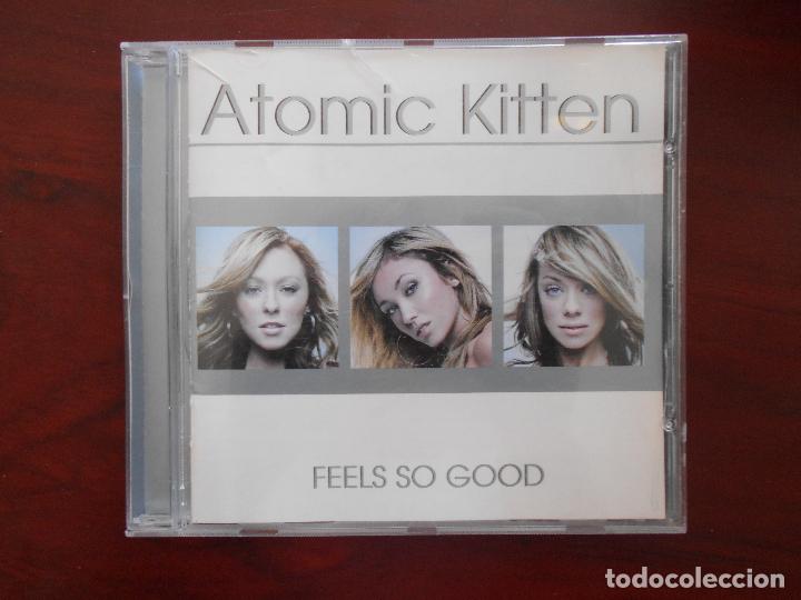 CDs de m&uacute;sica: CD ATOMIC KITTEN - FEELS SO GOOD (2V) - Foto 1
