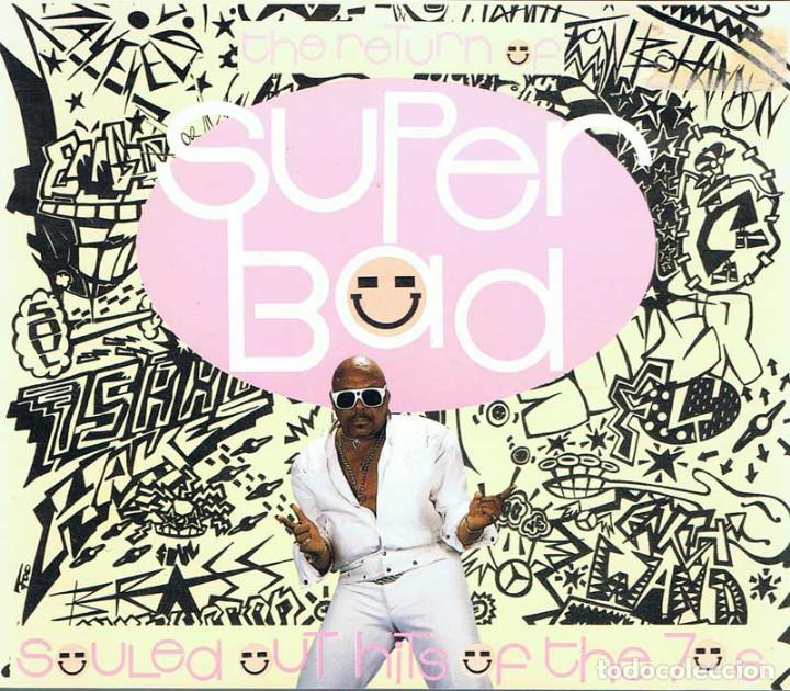 CDs de M&uacute;sica: The Return of Super Bad. Souled out hits of the 70s - 2 CD