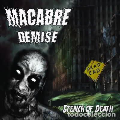 CDs de Musique: Macabre Demise &lrm;-- Stench Of Death -DEATH METAL