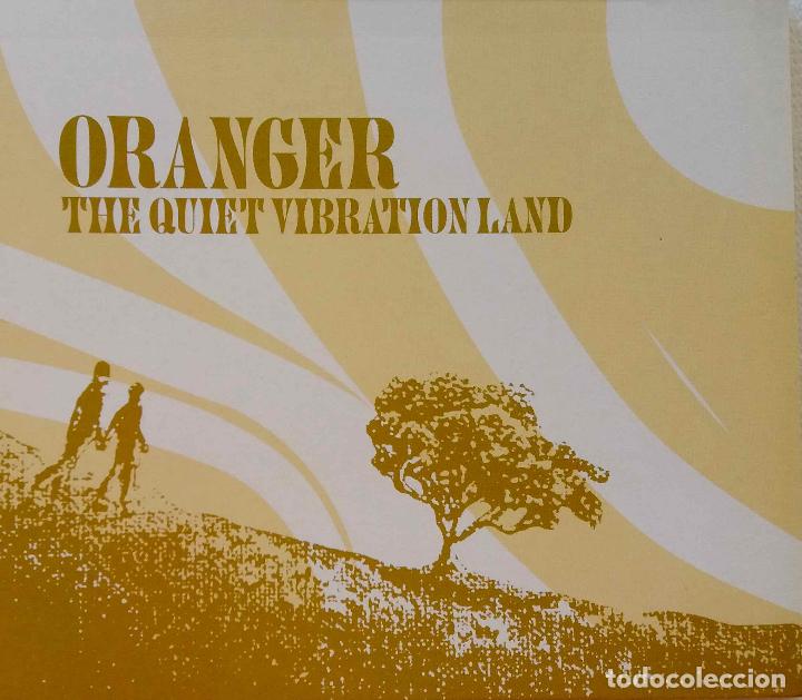 CDs de m&uacute;sica: ORANGER, THE QUIET VIBRATION LAND. CD DIGIPACK Y COMO NUEVO - Foto 1