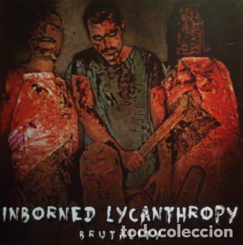 CDs de m&uacute;sica: Inborned Lycanthropy--Brutality--DEATH METAL