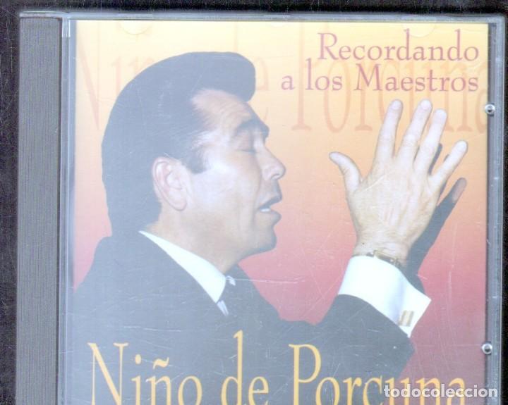 Musik-CDs: NI&Ntilde;O DE PORCUNA. RECORDANDO A LOS MAESTROS. CD-FLA-828,2