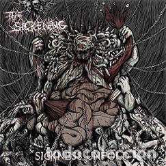 CDs de Musique: The Sickening &lrm;-- Sickness Unfold-DEATH METAL
