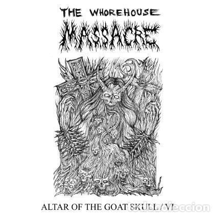 CDs de Musique: The Whorehouse Massacre -- Altar Of The Goat Skull/IV---CD DEATH METAL