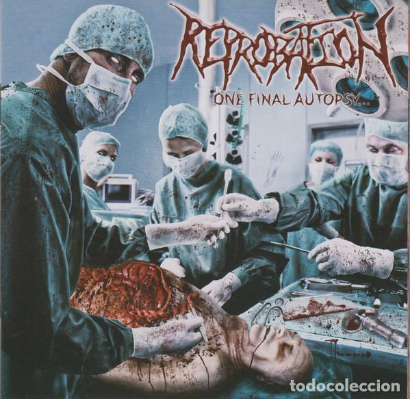 CDs de Musique: Reprobation &lrm;-- One Final Autopsy​.​.​. -DEATH METAL BRUTAL DEATH