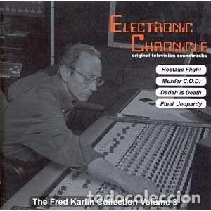CDs de m&uacute;sica: Electronic Chronicle - The Fred Karlin Collection Volume 3 - Foto 1