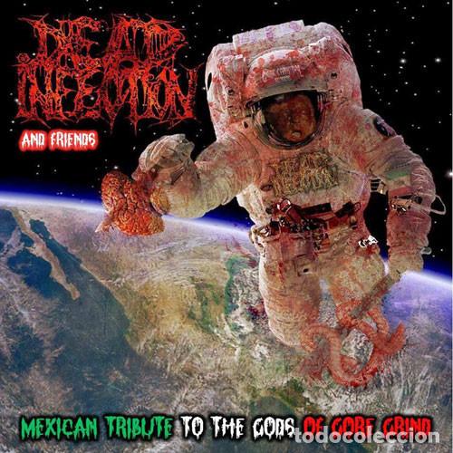 CDs de Musique: Dead Infection & Friends: Mexican Tribute To The Gods Of Gore Grind -BANDAS MEXICANAS DE GRIND