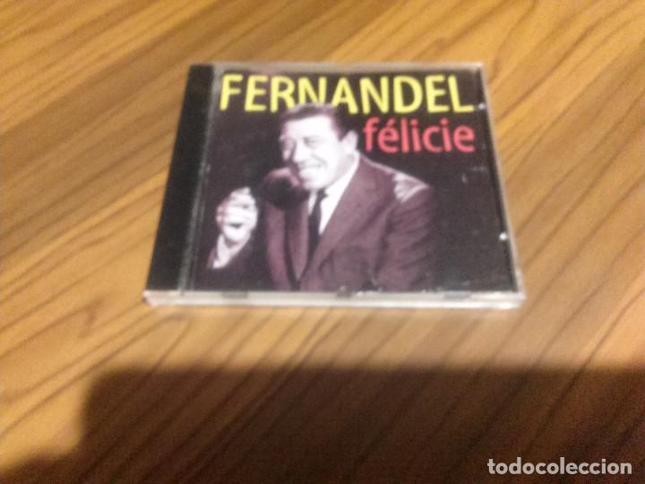 CDs de m&uacute;sica: FELICIE. FERNANDEL. CD EN BUEN ESTADO CON 16 TEMAS. EDICI&Oacute;N FRANCESA. RARO
