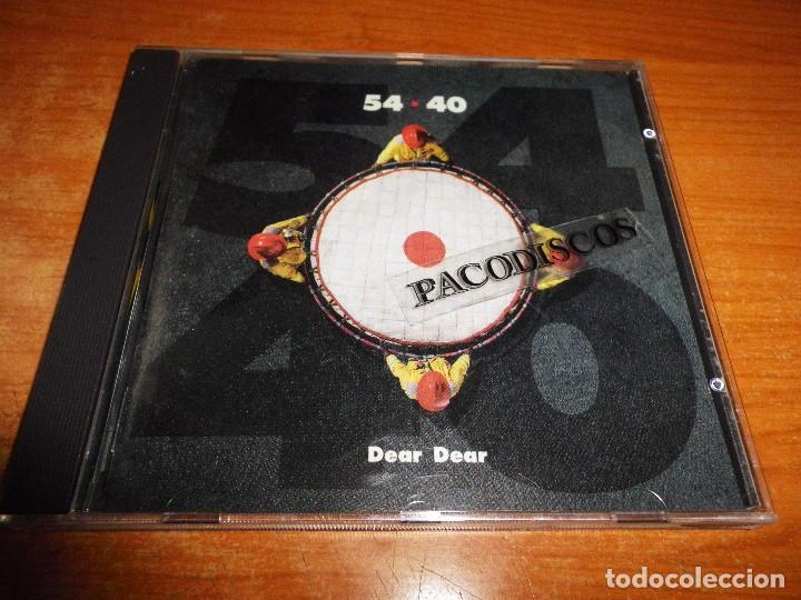 CDs de m&uacute;sica: 54 40 Dear dear CD ALBUM DEL A&Ntilde;O 1992 AUSTRIA CONTIENE 11 TEMAS AOR ROCK