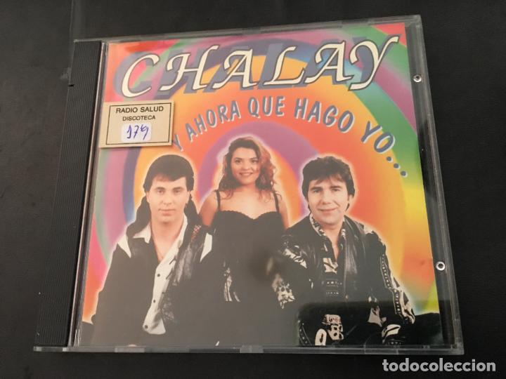 Musik-CDs: CHALAY ( Y AHORA QUE HAGO YO) CD 12 TRACK (CDI10)