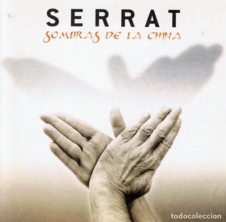 CDs de m&uacute;sica: SERRAT &uml;SOMBRAS DE LA CHINA&uml; (CD) - Foto 1