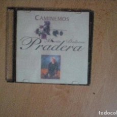 CDs de Música: CD MARÍA DOLORES PRADERA CAMINEMOS. Lote 100035259
