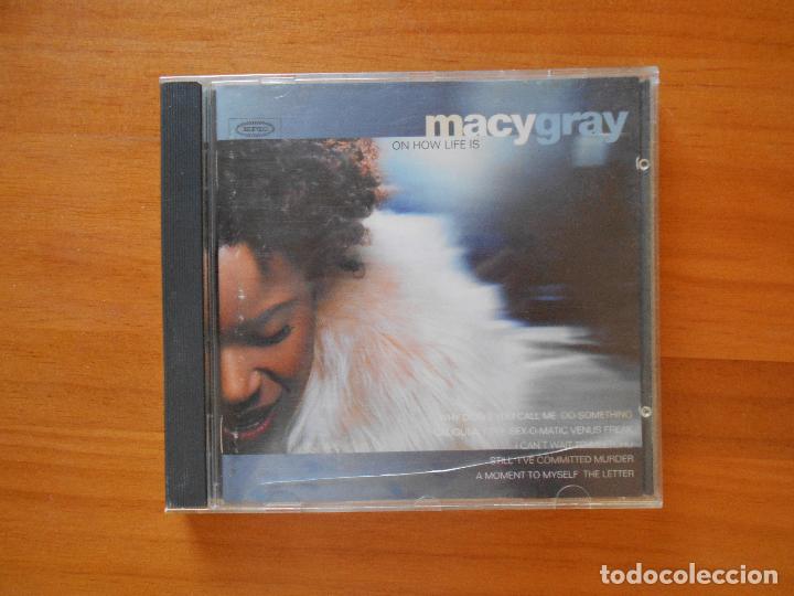CDs de m&uacute;sica: CD MACY GRAY - ON HOW LIFE IS (3N) - Foto 1