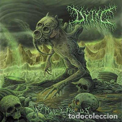 Musik-CDs: Dying -- No Mercy For Us --DEATH METAL
