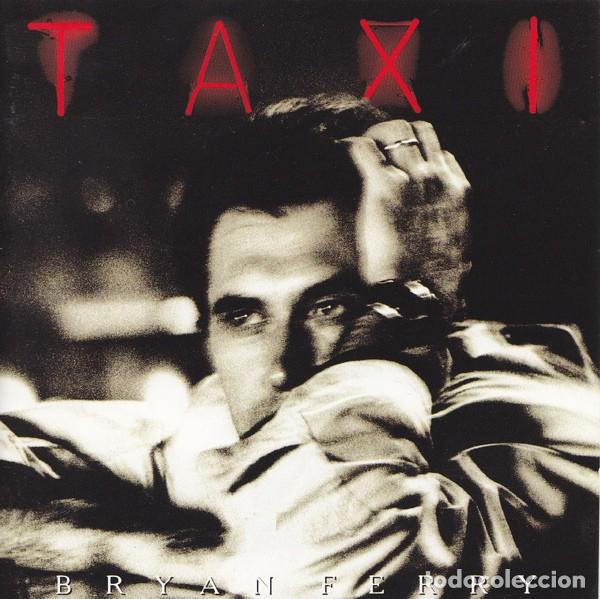 CDs de m&uacute;sica: BRYAN FERRY  TAXI CD NUEVO - Foto 1