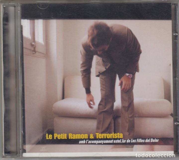 CD di Musica: Le Petit Ramon & Terrorista cd Amb les filles del dolor 2003