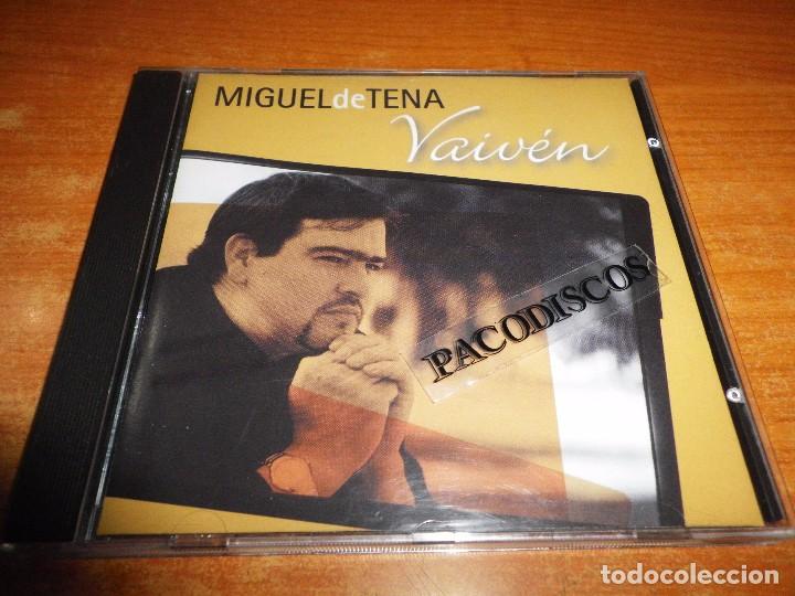 CDs de Musique: MIGUEL DE TENA Vaiven CD ALBUM 2004 ANTONIO CARRION LA FAMILIA VARGAS ANTONIO REYES FRANCIS PINTO