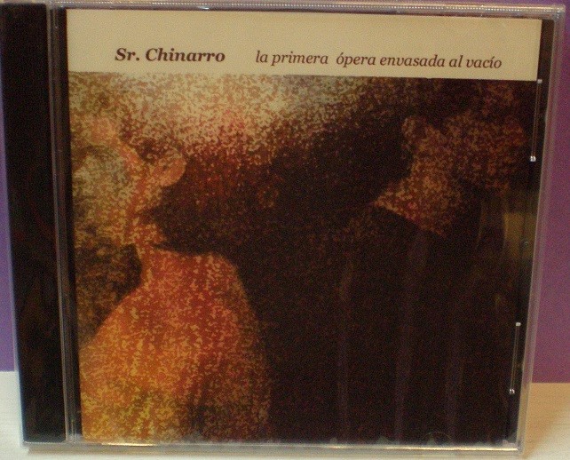 CDs de m&uacute;sica: Sr. Chinarro - La primera &oacute;pera envasada al vac&iacute;o - CD Precintado - Foto 1