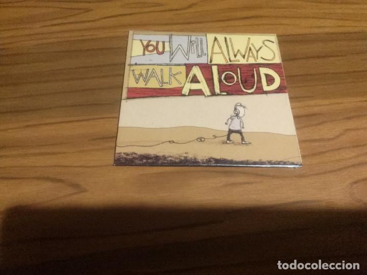 Musik-CDs: YOU WILL ALWAYS WALK ALOUD. CD EN CART&Oacute;N PRECINTADO. SIN ABRIR.14 TEMAS. RARO