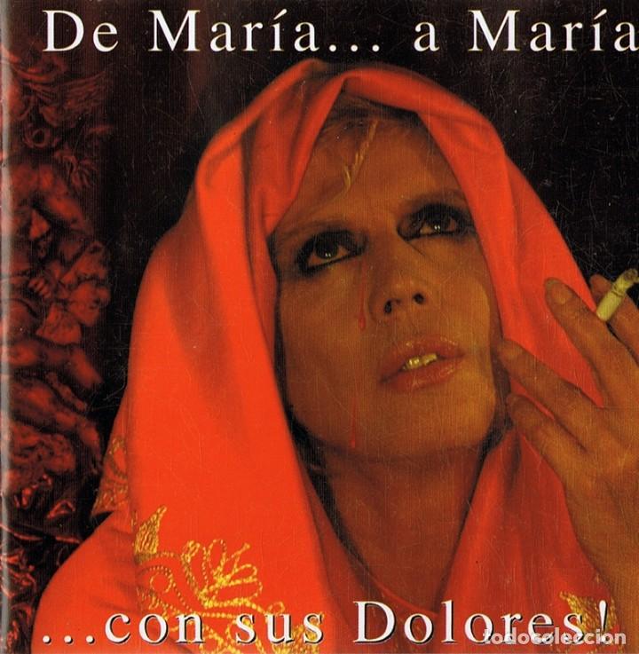 CDs de m&uacute;sica: CD DE MAR&Iacute;A ... A MAR&Iacute;A ... CON SUS DOLORES! - Foto 1