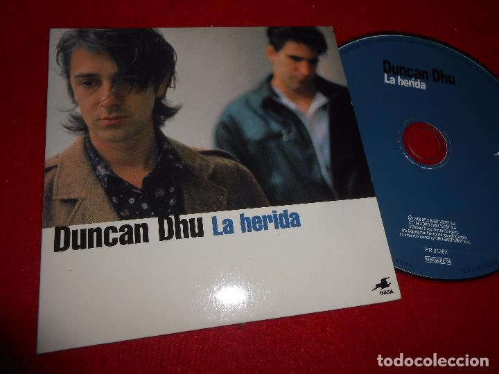 CDs de m&uacute;sica: DUNCAN DHU LA HERIDA CD SINGLE 1999 PROMO - Foto 1