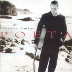 CDs de Música: VICENTE AMIGO / POETA. Lote 106014231