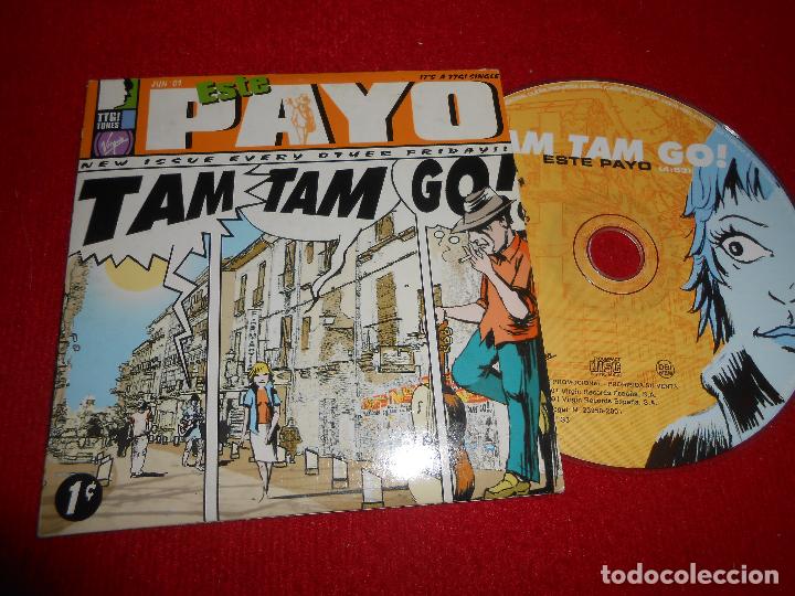 CDs de m&uacute;sica: TAM TAM GO! ESTE PAYO CD SINGLE 2001 PROMO - Foto 1