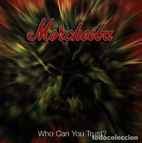 CDs de m&uacute;sica: Morcheeba - Who Can You Trust? - CD Precintado - Foto 1